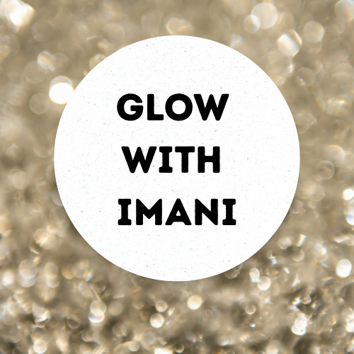 Glow With Imani